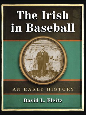 cover image of The Irish in Baseball